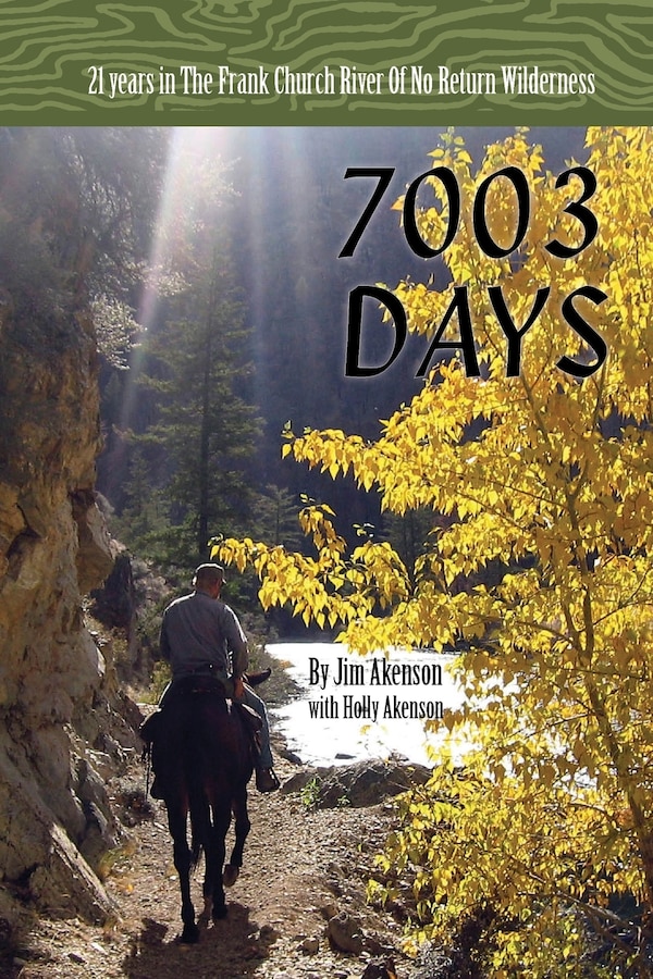 7003 Days by Jim Akenson, Paperback | Indigo Chapters