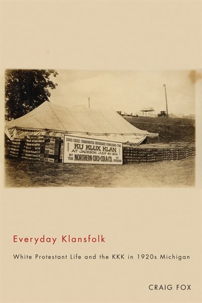 Everyday Klansfolk by Craig Fox, Paperback | Indigo Chapters