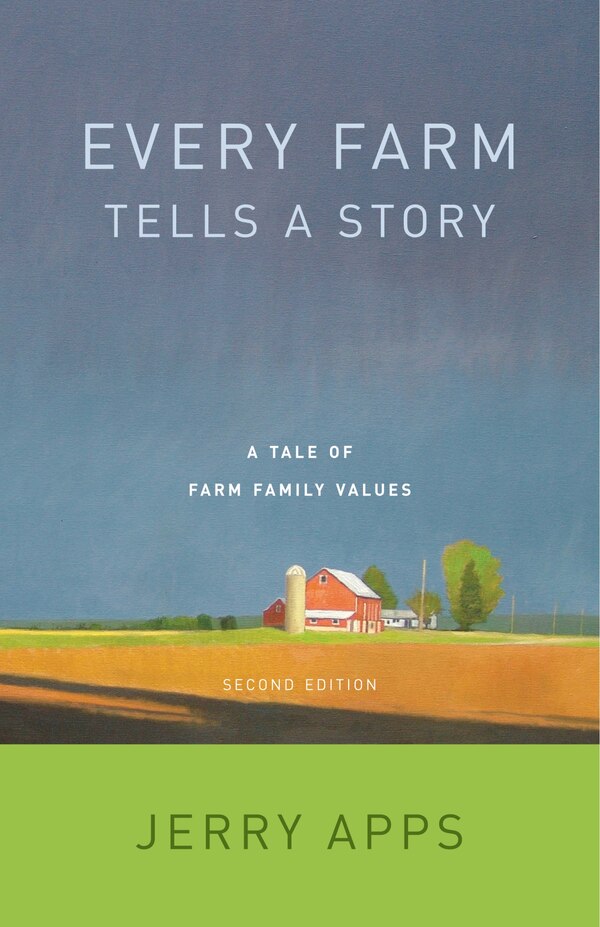 Every Farm Tells A Story by Jerry Apps, Paperback | Indigo Chapters