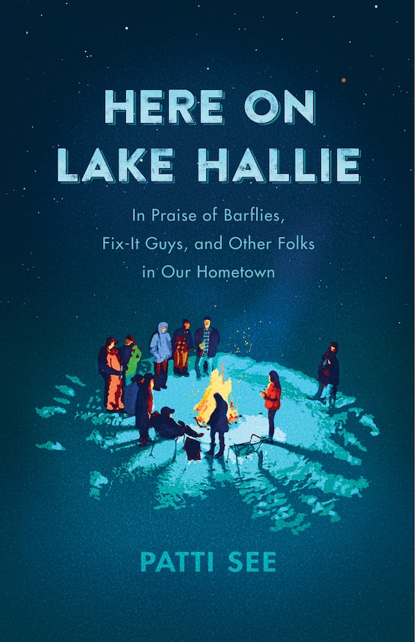 Here On Lake Hallie by Patti See, Paperback | Indigo Chapters