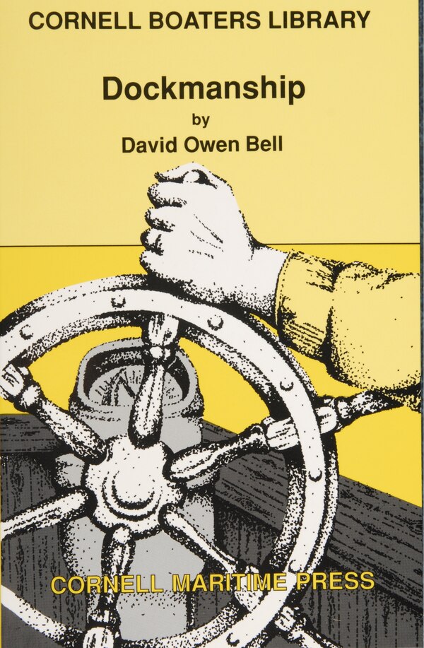 Dockmanship by David Owen Bell, Paperback | Indigo Chapters