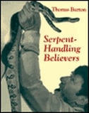 Serpent Handling Believers by Thomas G Burton, Paperback | Indigo Chapters