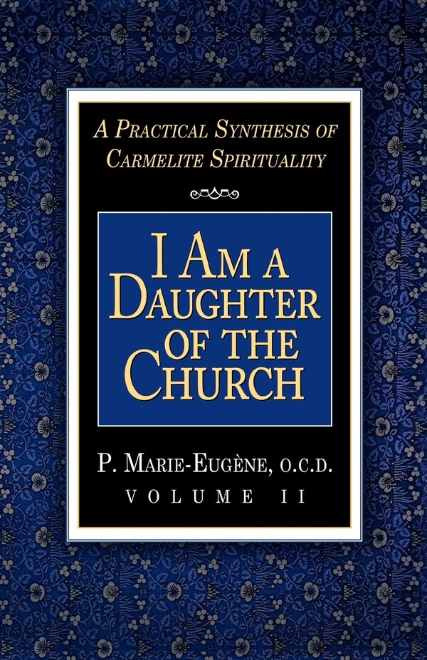 I Am A Daughter Of The Church by P Marie-Eugene, Paperback | Indigo Chapters