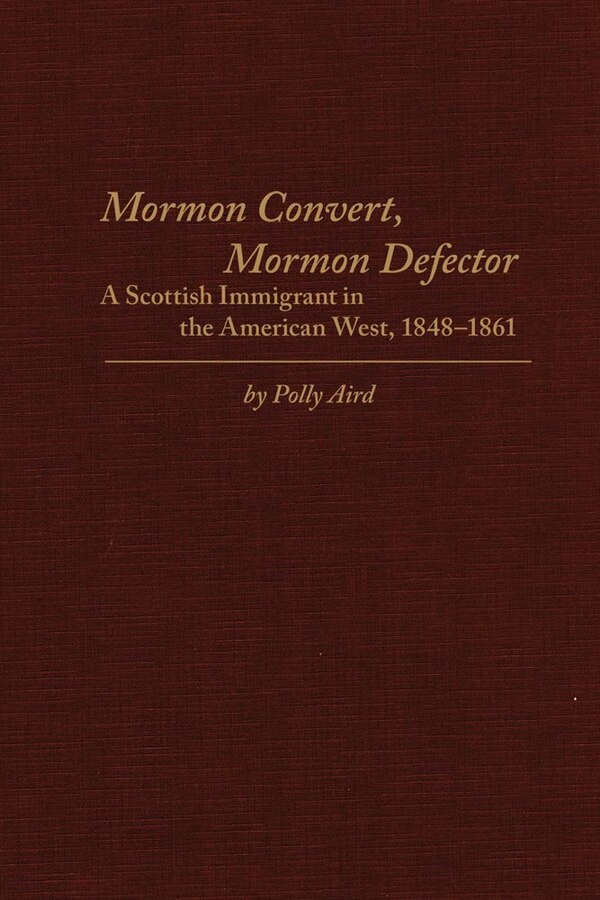 Mormon Convert Mormon Defector by Polly Aird, Hardcover | Indigo Chapters