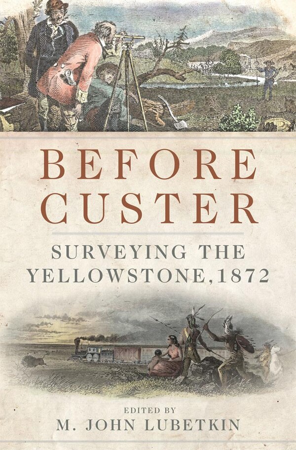 Before Custer by M. John Lubetkin, Hardcover | Indigo Chapters