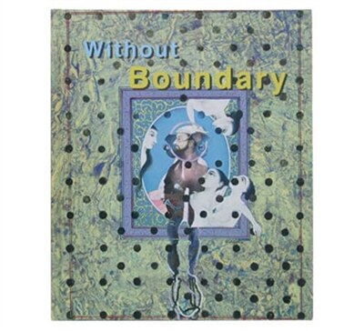 Without Boundary: Seventeen Ways Of Looking by Ghada Amer, Paperback | Indigo Chapters