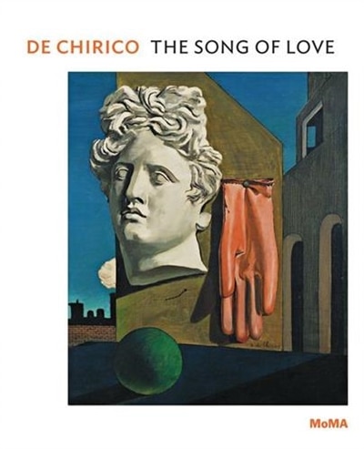 De Chirico: The Song of Love by Giorgio De Chirico, Paperback | Indigo Chapters