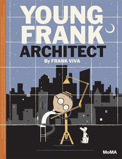 Young Frank Architect by Frank Viva, Hardcover | Indigo Chapters