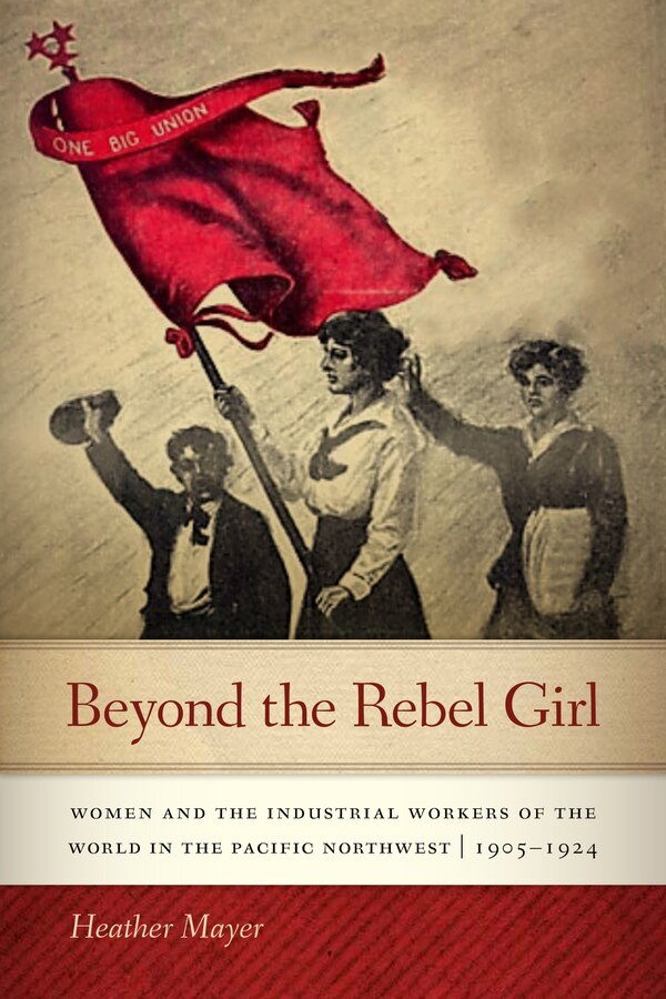 Beyond the Rebel Girl by Heather Mayer, Paperback | Indigo Chapters