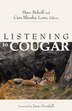 Listening to Cougar by Marc Bekoff, Paperback | Indigo Chapters