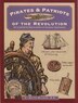 Pirates & Patriots of the Revolution by C. Keith Wilbur, Paperback | Indigo Chapters