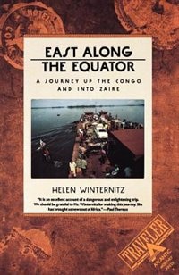 East Along the Equator by Helen Winternitz, Paperback | Indigo Chapters