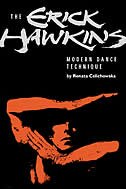 The Erick Hawkins Modern Dance Technique by Renata Celichowska, Paperback | Indigo Chapters