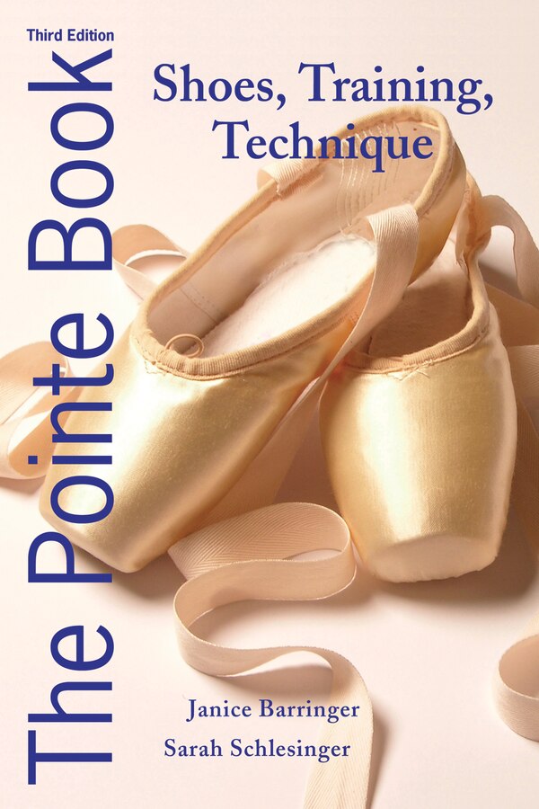 The Pointe Book by Janice Barringer, Paperback | Indigo Chapters