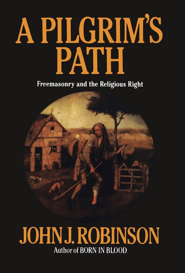 A Pilgrim's Path by John J. Robinson, Hardcover | Indigo Chapters