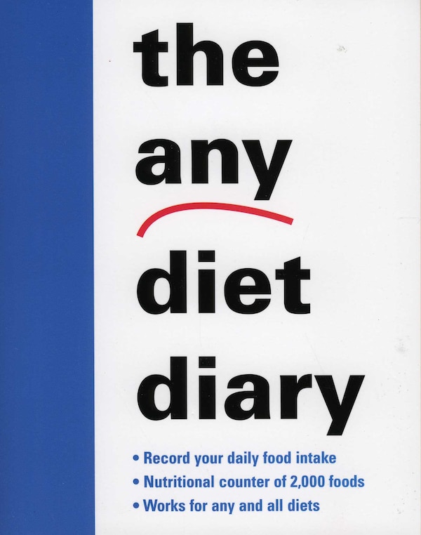 The Any Diet Diary by Karlin Gray, Paperback | Indigo Chapters