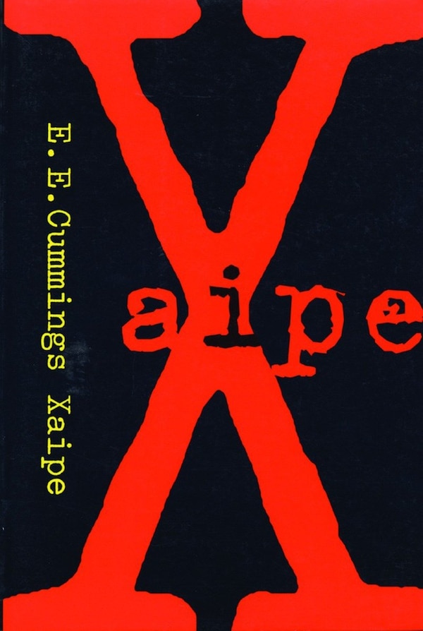 Xaipe by e. e. Cummings, Paperback | Indigo Chapters