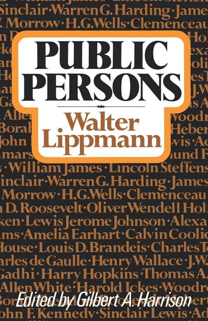 Public Persons by Walter Lippmann, Paperback | Indigo Chapters