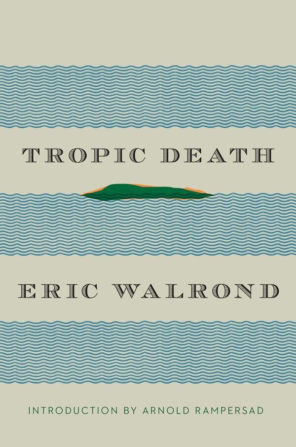 Tropic Death by Eric Walrond, Hardcover | Indigo Chapters