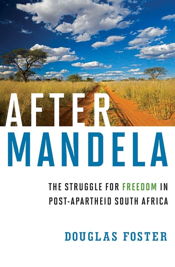 After Mandela by Douglas Foster, Hardcover | Indigo Chapters