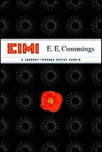 Eimi by e. e. Cummings, Paperback | Indigo Chapters