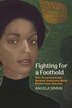 Fighting for a Foothold by Angela Simms, Paperback | Indigo Chapters