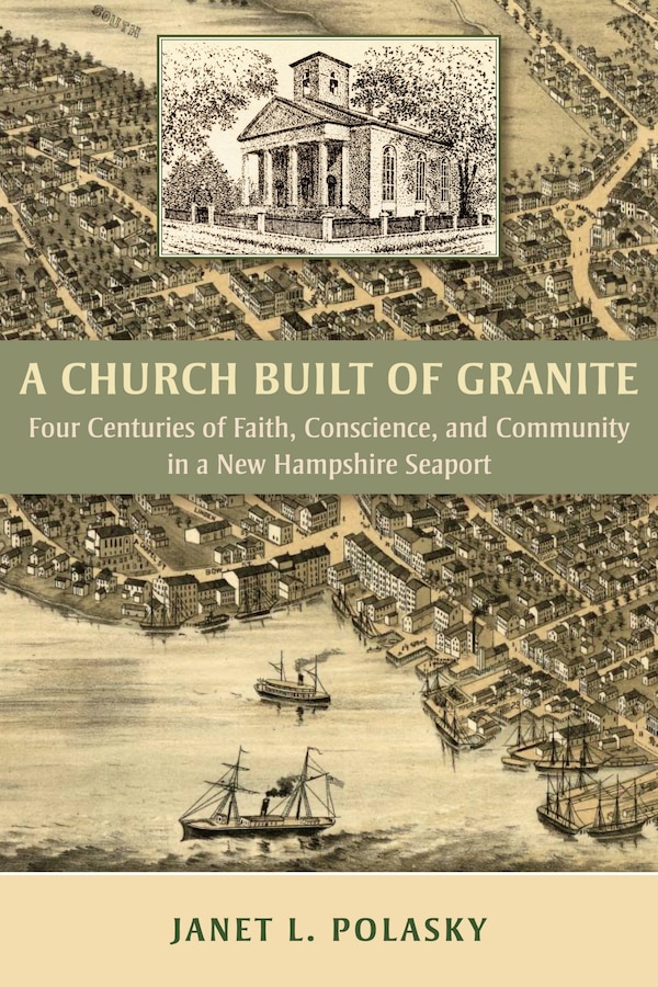 A Church Built of Granite by Janet L. Polasky, Paperback | Indigo Chapters