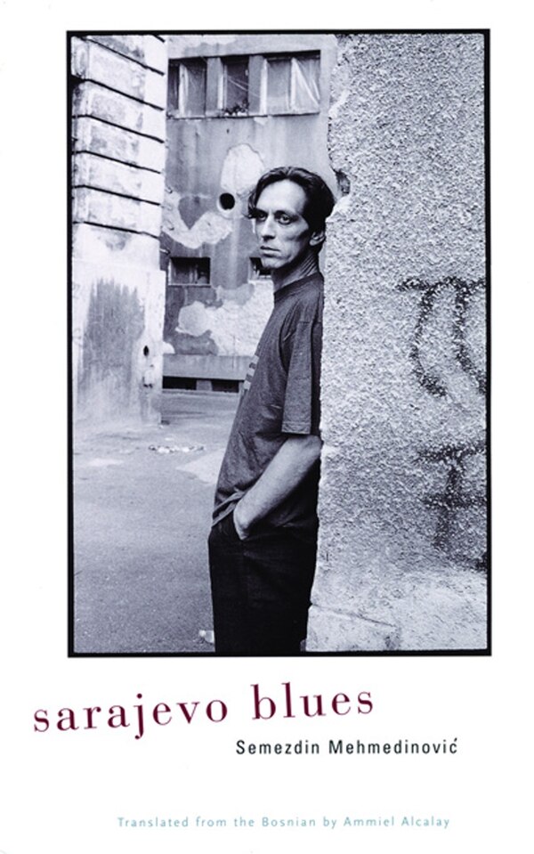 Sarajevo Blues by Semezdin Mehmedinovic, Paperback | Indigo Chapters