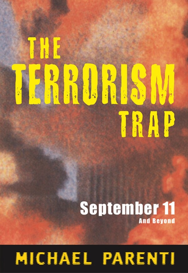 The Terrorism Trap, Paperback | Indigo Chapters