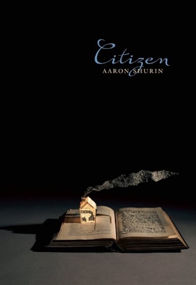 Citizen by Aaron Shurin, Paperback | Indigo Chapters