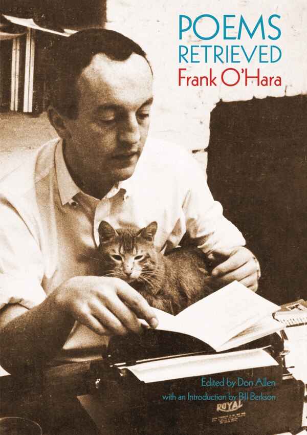 Poems Retrieved by Frank O'hara, Paperback | Indigo Chapters