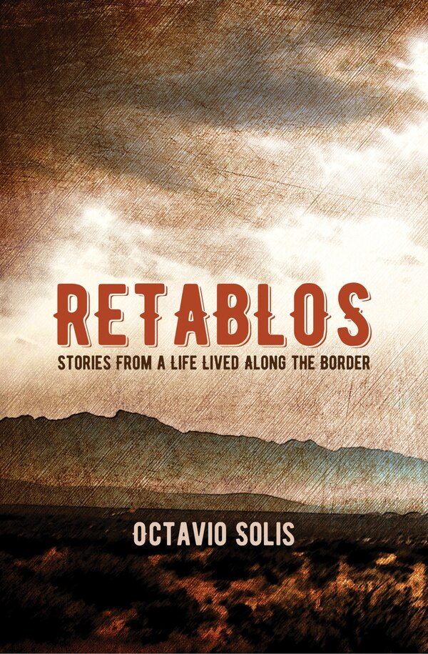 Retablos by Octavio Solis, Paperback | Indigo Chapters