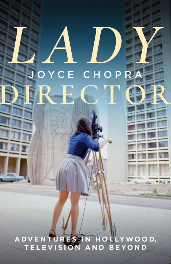 Lady Director by Joyce Chopra, Paperback | Indigo Chapters