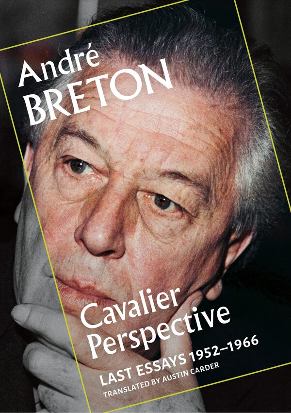 Cavalier Perspective by André Breton, Paperback | Indigo Chapters
