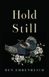 Hold Still by Ben Ehrenreich, Paperback | Indigo Chapters
