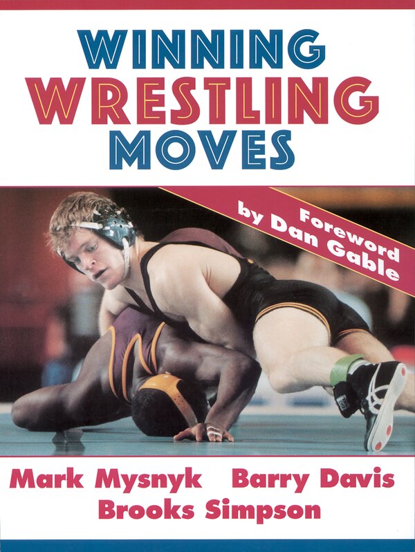 Winning Wrestling Moves by Mark Mysnyk, Paperback | Indigo Chapters