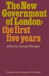 The New Government Of London by Gerald Rhodes, Hardcover | Indigo Chapters