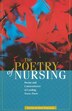 The Poetry of Nursing by Judy Schaefer, Paperback | Indigo Chapters