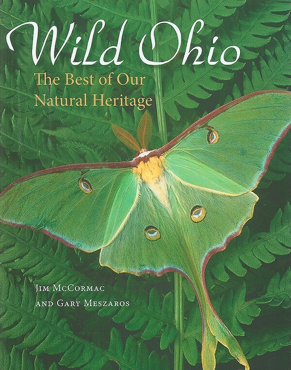 Wild Ohio by Jim McCormac, Hardcover | Indigo Chapters