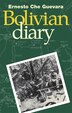 The Bolivian Diary of Ernesto Che Guevara, Paperback | Indigo Chapters