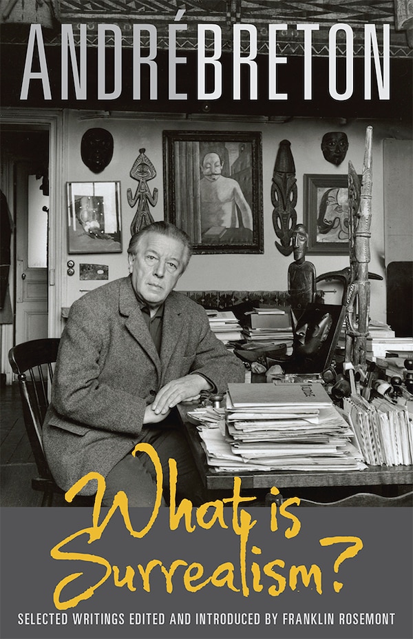 What is Surrealism? by Andre Breton, Paperback | Indigo Chapters