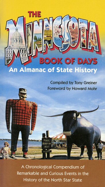 Minnesota Book Of Days by Tony Greiner, Paperback | Indigo Chapters