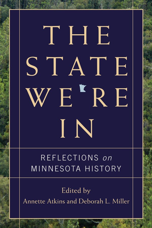 The State We're In by Annette Atkins, Paperback | Indigo Chapters