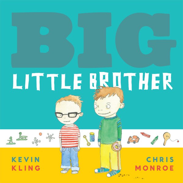 Big Little Brother by Kevin Kling, Hardcover | Indigo Chapters