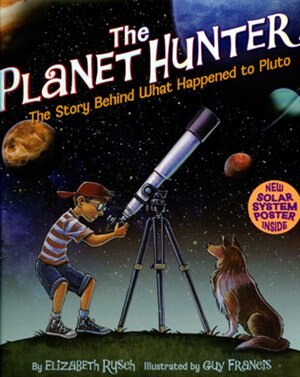 The Planet Hunter by Elizabeth Rusch, Hardcover | Indigo Chapters