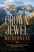 Crown Jewel Wilderness by Lauren Danner, Paperback | Indigo Chapters