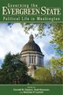 Governing the Evergreen State by Gerry Alexander, Paperback | Indigo Chapters