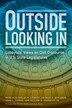 Outside Looking in by Nicholas P Lovrich, Hardcover | Indigo Chapters