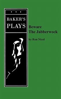 Beware The Jabberwock by Ron Nicol, Paperback | Indigo Chapters