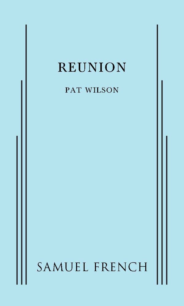 Reunion by Pat Wilson, Paperback | Indigo Chapters